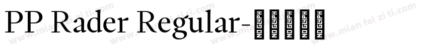 PP Rader Regular字体转换